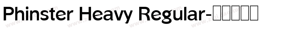 Phinster Heavy Regular字体转换